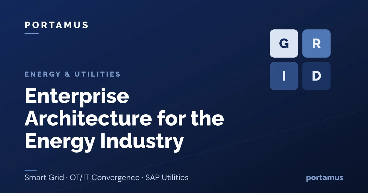 Enterprise Architecture for the Energy Industry