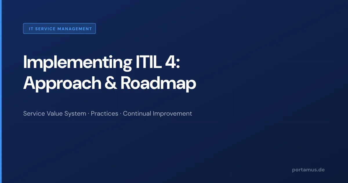 Implementing ITIL 4: Approach & Roadmap